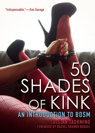 50 Shades of Kink: An Introduction to BDSM