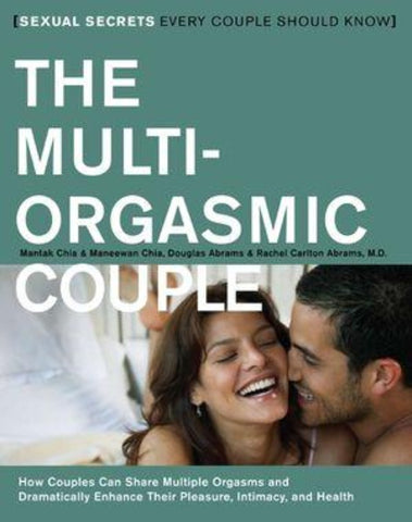 The Multi-Orgasmic Couple