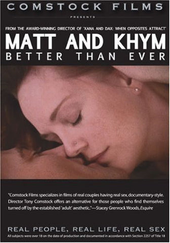Real People, Real Life, Real Sex: Matt and Khym Better Than Ever