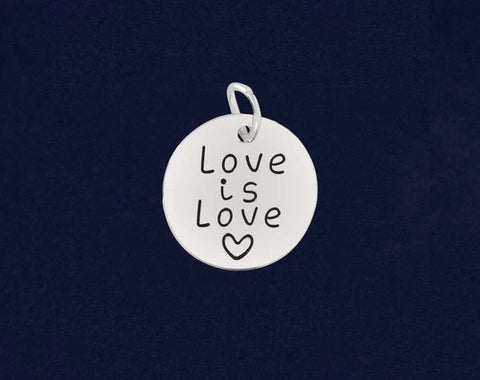 Love is Love Charm or Necklace