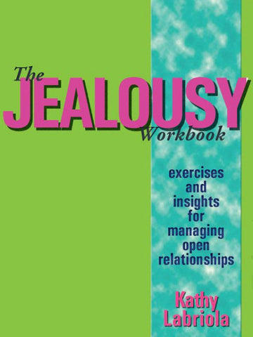 The Jealousy Workbook